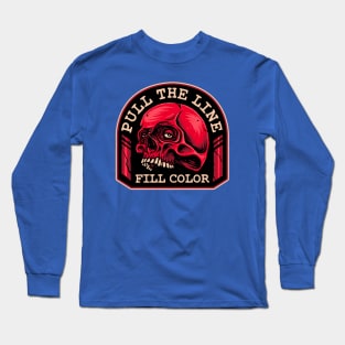 Pull The Line Long Sleeve T-Shirt